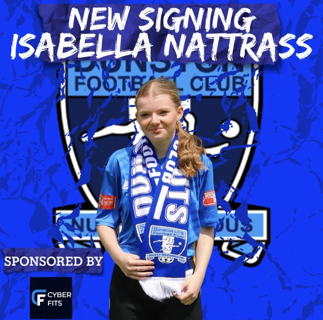 Ella's new signing announcement for Dunston UTS, sponsored by Cyber Fits